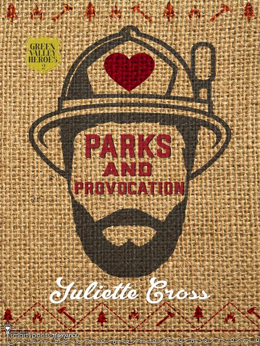 Title details for Parks and Provocation by Smartypants Romance - Available